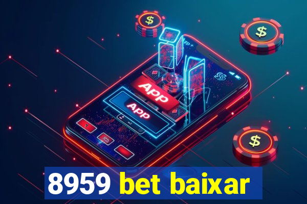 8959 bet baixar